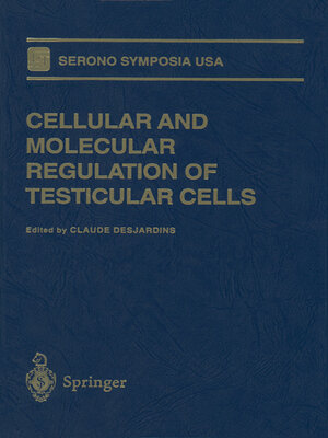 cover image of Cellular and Molecular Regulation of Testicular Cells